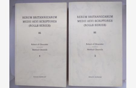 The Metrical Chronicle, edited by William Aldis Wright (=Rerum Britannicarum Medii Aevi Scriptores (Rolls Series); 86) [2 parts in 2 vols].