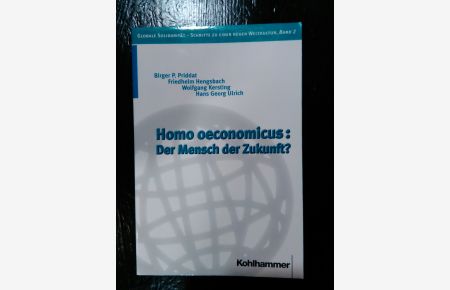 Homo oeconomicus: Der Mensch der Zukunft?