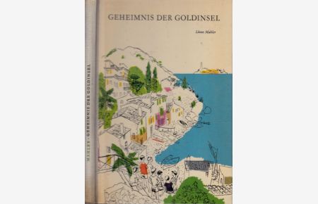 Geheimnis der Goldinsel  - Illustrationen Bernhard Nast