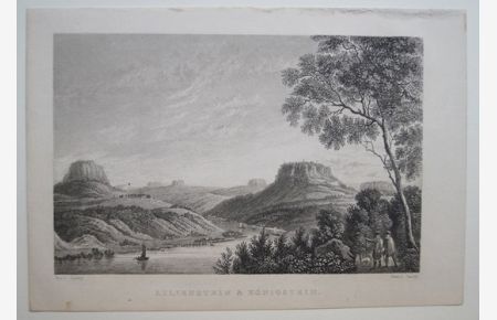 Lielienstein und Königstein. Original Stahlstich von Lacey. Um 1850. Blattgröße: ca. 12, 5 x 18, 3 cm.