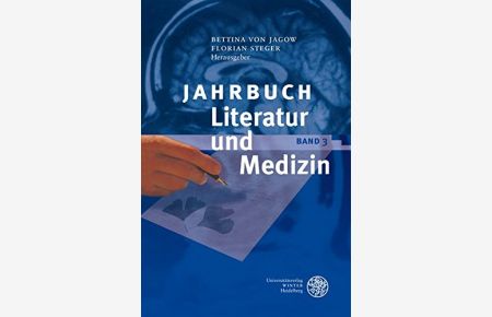 Jahrbuch Literatur und Medizin: Band III