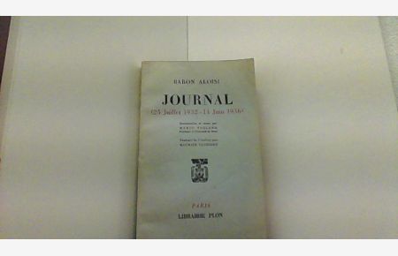 Journal (25 Juillet 1932 - 14 Juin 1936).