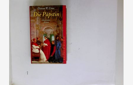 Die Päpstin : Roman.   - Aus dem Amerikan. von Wolfgang Neuhaus / Weltbild-Reader
