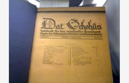 Dat Schohus. Zeitschrift für das münsterländische Handwerk-Organ des Gesamtgilde Münster. (Innungsausschuß)  - 1. Jahrgang Münster, 1 Oktober 1924 Nummer 1 bis 23/24 (1. und 15. September 1925)