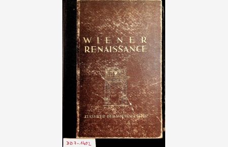 Wiener Renaissance (=Klassiker der Wiener Kultur ; Bd. 1)
