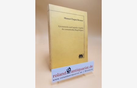Epistemische und logische Aspekte des semantischen Regelfolgens.   - Manuel Eugen Bremer