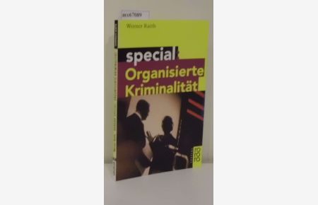 Organisierte Kriminalität  - Werner Raith