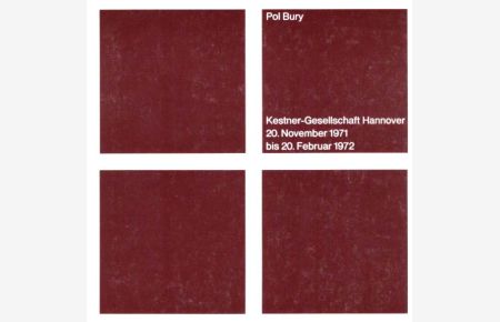 Kestner-Gesellschaft Hannover. 20. November 1971 bos 20. Februar 1972. Katalog 1/1971 - 72. Kestner-Gesellschaft Hannover.