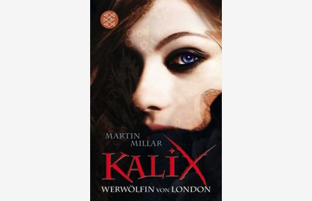 Kalix. Werwölfin von London
