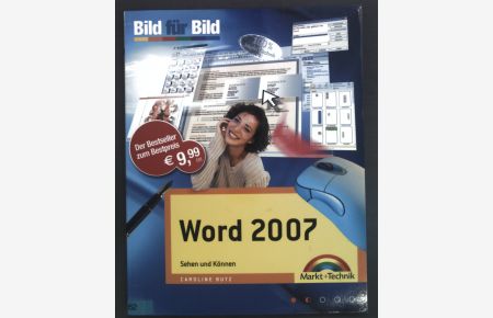 Word 2007 : sehen und können.   - Bild für Bild;