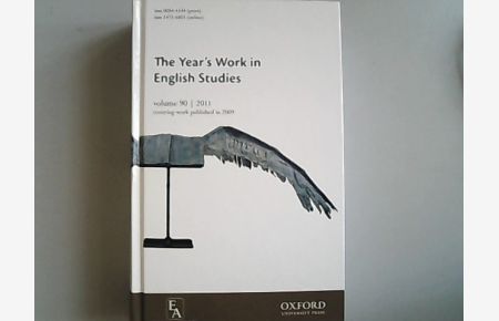 The Year's Work in English Studies Volume 90. Covering work published in 2009.