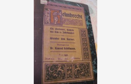 Helmbrecht. Ein oberösterreichisches Gedicht aus dem 13. Jahrhundert