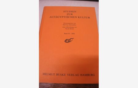 Studien zur Altägyptischen Kultur. Band 28 (2000). Beispielaufsatz: Die Nachtfahrt des Grabherrn im Alten Reich. Zur Frage der Schiffe mit Igelkopfbug.