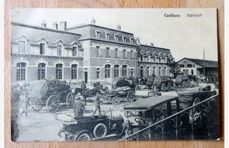 Ansichtskarte AK Conflans. Bahnhof (mit Oldtimern und Fuhrwagen) (Feldpostkarte)