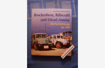 Rübezahl & Diesel-Ameise LKW/DDR/Traktoren/Bildband/Buch Brockenhexe Rönicke 