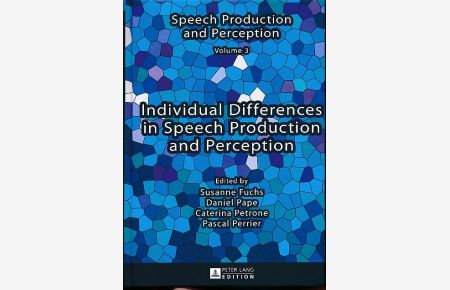 Individual differences in speech production and perception.   - With Pascal Perrier. Speech production and perception 3.