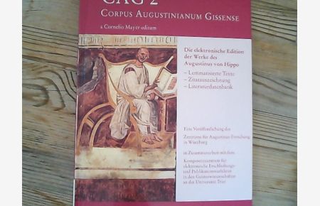 Corpus Augustinianum Gissense auf CD-ROM (CAG 2) PC Version. Die lemmatisierte elektronische Edition der Werke des Augustinus von Hippo.