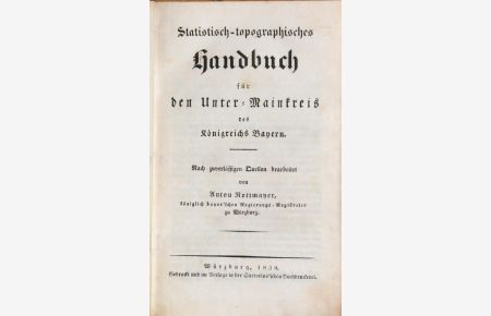 Statistisch-topographisches Handbuch für den Unter-Mainkreis des Köngreichs Bayern.
