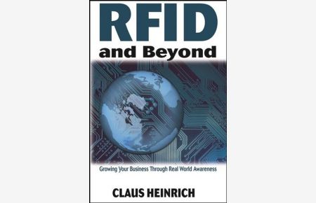 RFID and Beyond: Growing Your Business Through Real World Awareness