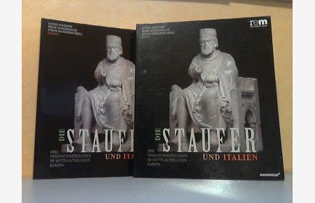 Die Staufer und Italien. Drei Innovationsregionen im mittelalterlichen Europa. Band 1: Essays. Band 2: Objekte  - 2 Bücher