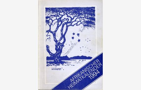 Afrikanischer Heimatkalender 1994.