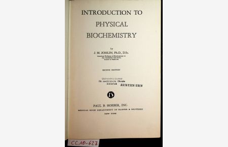Introduction to physical biochemistry.