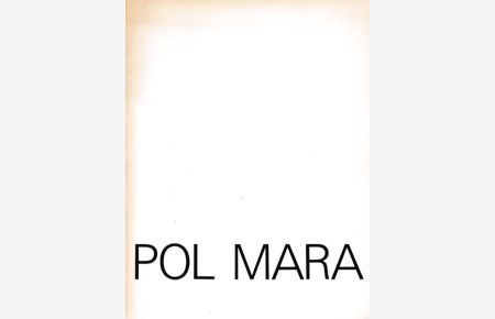 Pol Mara. Erste Auflage.
