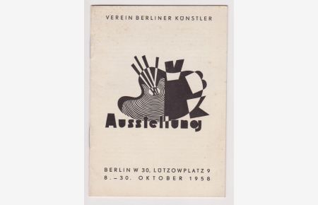 Verein Berliner Künstler. Ausstellung. Berlin, Lützowplatz 9, 8. -30. Oktober 1958.