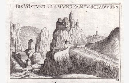 Die Vöstung Clam und Pass zu Schadwienn - Burg Wartenstein Schottwien
