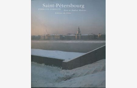 Saint-Pétersbourg.   - Texte de Andreï Makine.