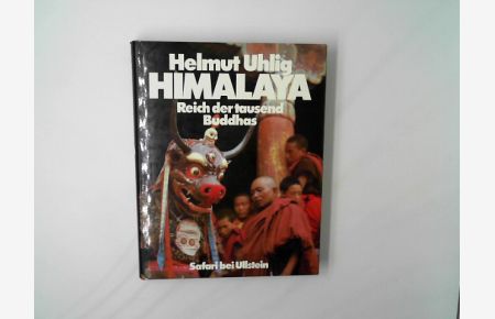 Himalaya - Reich der tausend Buddhas.