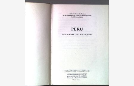 Peru. Geschichte und Wirtschaft.