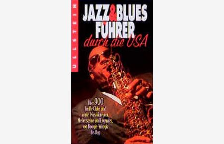 Jazz-Führer & Blues-Führer durch die USA