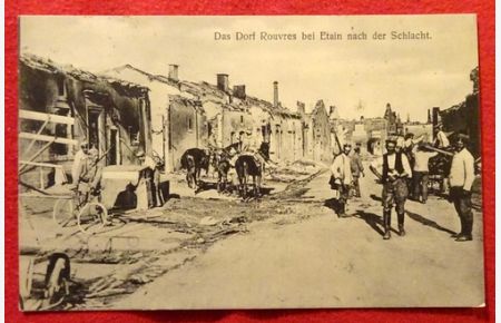 Ansichtskarte AK Das Dorf Rouvres bei Etain nach der Schlacht (Feldpostkarte. Bayer. Fest. -Luftschiffertr. Nr. 1)