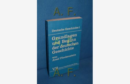 Grundlagen und Beginn der deutschen Geschichte (Deutsche Geschichte 1)  - Josef Fleckenstein / , Kleine Vandenhoeck-Reihe , 1397