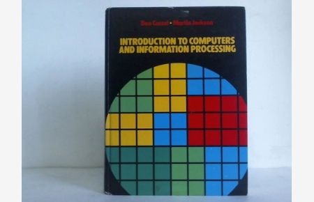 Introduction to Computers and Information Processing
