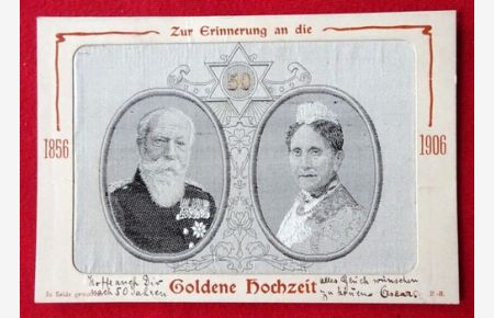 Ansichtskarte AK Grossherzog Friedrich und Grossherzogin Luise von Baden. Zur Jubelfeier (Zur Erinnerung an die Goldene Hochzeit 1856-1906)