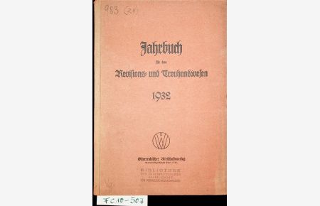 Jahrbuch für das Revisions- und Treuhandwesen 1932 [einziger Jahrgang]