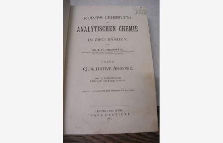 Kurzes Lehrbuch der Analytischen Chemie. Bd. 1. Qualitative Analyse.