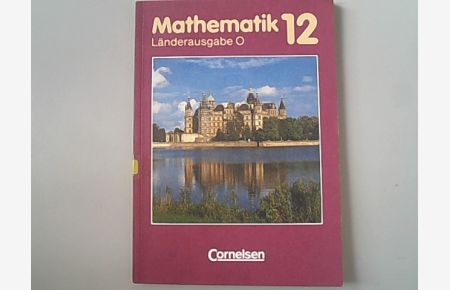 Mathematik 12. Länderausgabe O.
