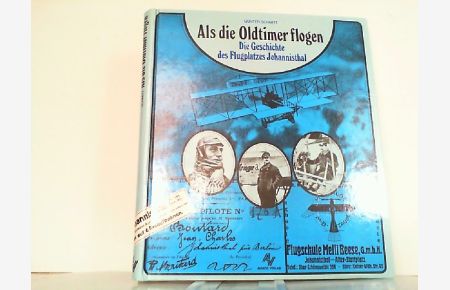 Als die Oldtimer flogen - Die Geschichte des Flugplatzes Johannisthal.