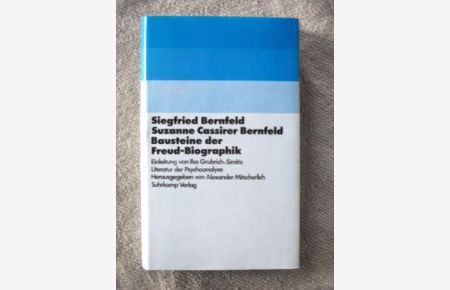 Bausteine der Freud-Biographik.   - Eingeleitet, herausgegeben und übersetzt von Ilse Grubrich-Simitis.