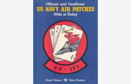 Official und Unofficial Navy Air Patches 1920s to Today