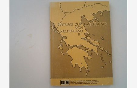 Beiträge zur Landeskunde von Griechenland II. Arbeiten aus dem Institut für Geographie der Universität Salzburg (Agis), Band 8.