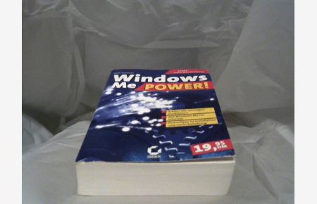 Windows-Me-Power! : [erklärt alle wichtigen Funktionen, mit Windows Me ins Internet, Powertipps zu Installation und Fehlerbehebung].   - Daniel Danhäuser / Sybex-Originalausgabe
