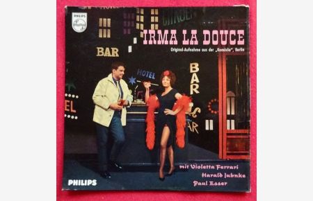 Irma la Douce. Original-Aufnahme aus der Komödie, Berlin (Single 45 UpM)  - (= 423 419 PE)