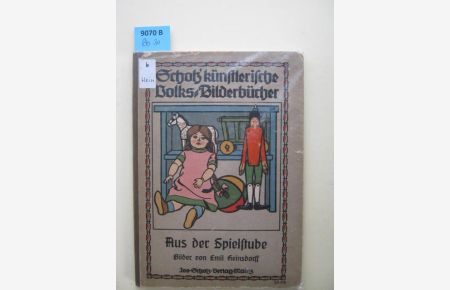 Aus der Spielstube. Scholz` künstlerische Volks-Bilderbücher. Nr. 410.