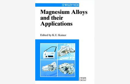 Magnesium Alloys and Their Applications