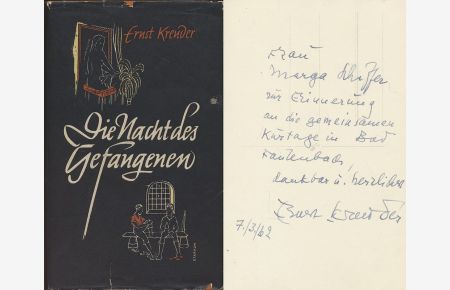 Die Nacht des Gefangenen. Erzählungen von Ernst Kreuder. [Erstausgabe, signierter Autograph].