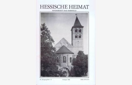 Hessische Heimat. Sonderheft Bad Hersfeld. Neue Folge, 36. Jahrgang, Heft 1/2.